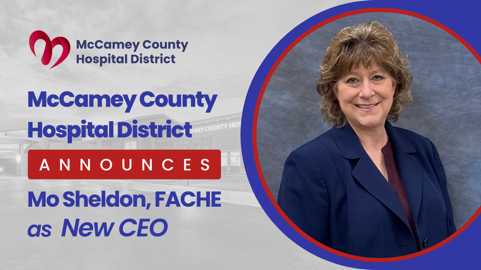 image promoting new CEO Mo Sheldon, FACHE