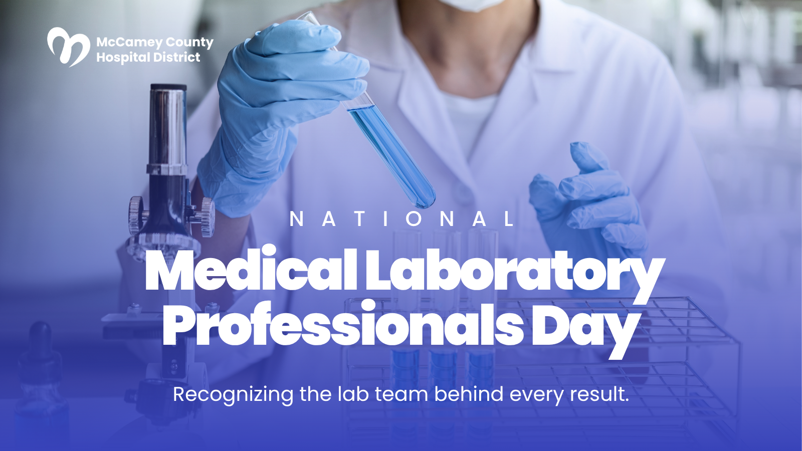 Medical Laboratory Professional Day graphic recognizing staff at the MCHD lab.